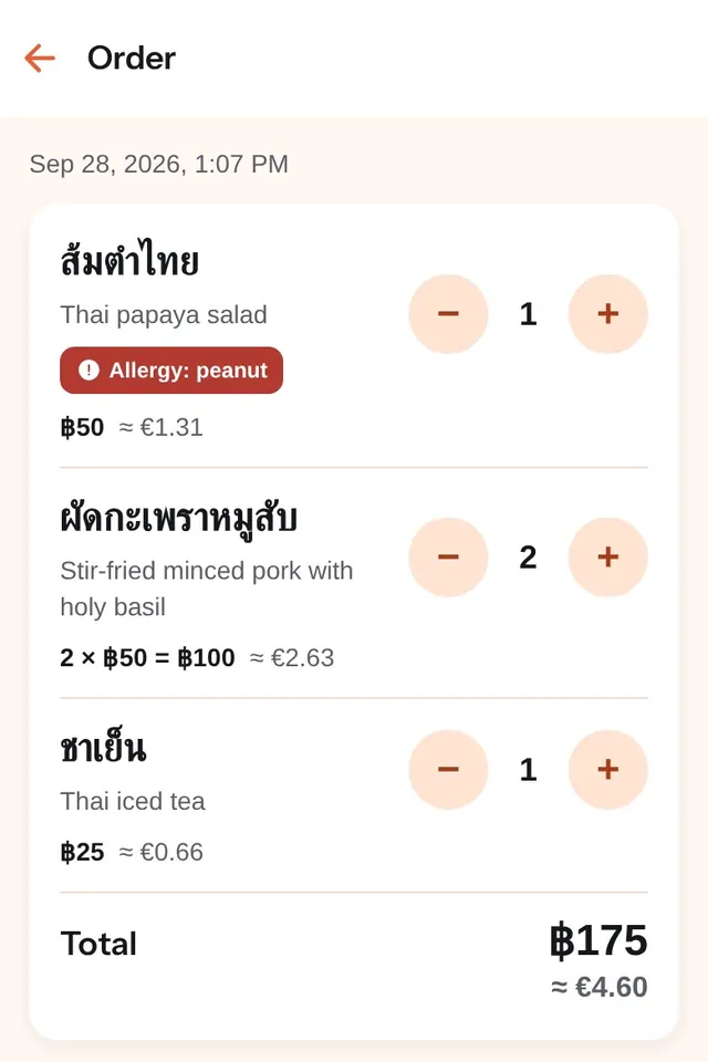 The order: 1 Thai papaya salad flagged “Allergy: peanut”, 2 stir-fried minced pork with holy basil, 1 Thai iced tea, total 175 baht, about €4.60.